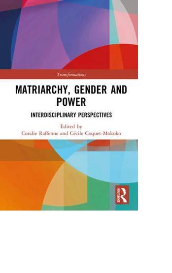 Matriarchy, Gender and Power : Interdisciplinary Perspectives - Centre ...